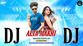 Alta Makhi 20  New Sambalpuri Dj  Bijay Anand Sahu  DJ SAHIL REMIX [upl. by Ida]