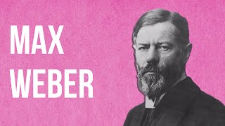 SOCIOLOGY  Max Weber [upl. by Derte437]