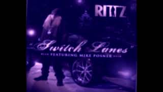 Dj Default  Rittz  Switch Lanes Screwed n Chopped [upl. by Parrott]