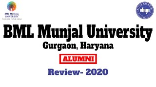 BML Munjal University Gurgaon 2020 College Reviews amp Critic Rating [upl. by Thorlay]