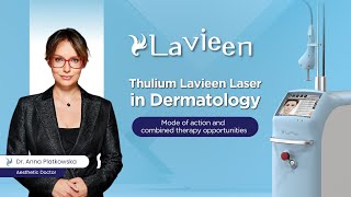 Thulium Lavieen Laser in Dermatology [upl. by Leinaj]