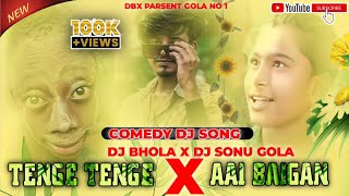 Tenge Tenge X बैगन  🥳Comedy Dj Song  Aapna Style Mix  Matal Dance Mix DJ BHOLA X DJ SONU GOLA [upl. by Nyvar666]