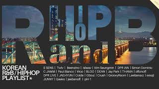 밤드라이브는 RampB Hiphop과 함께 Playlistㅣ알앤비 힙합 노래모음ㅣkrnb khiphopㅣ이센스 따마 쌈디 빈지노 DPR 박재범 딘 등 [upl. by Martha]