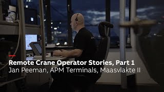 Remote crane operator stories Part 1 Jan Peeman APM Terminals Maasvlakte II [upl. by Behlau212]