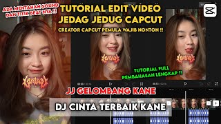 Tutorial Edit Jedag Jedug Capcut Sound DJ CINTA TERBAIK KANE  Tutorial Capcut 115 [upl. by Adorl864]