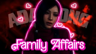 Ada Wong  Edit  Family Affair  Resident Evil 4 [upl. by Naget251]