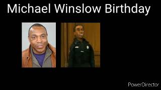 Michael Winslow Birthday [upl. by Aleafar]