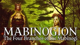 Mabinogion The Four Branches of the Mabinogi [upl. by Durman]