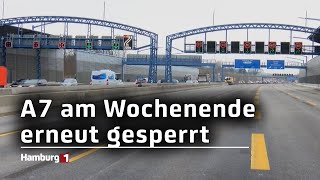 Schon wieder 55StundenSperrung auf der A7 [upl. by Rohpotsirhc]