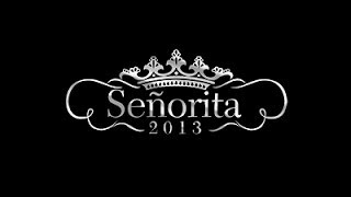 Senorita Event 2013 quotBehind The Scenes Highlightsquot WATCH IN HD [upl. by Brodsky]