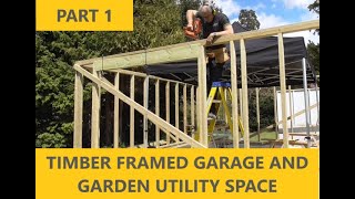 Timber frame garage and garden utility space PART 1 making timber stud walls [upl. by Atiuqa]