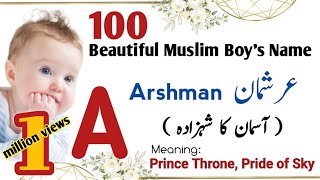 Top 100 Unique amp Modern Muslim Names for Boys With letter A  Boy Names with Meaning in UrduHind [upl. by Ellehciram]