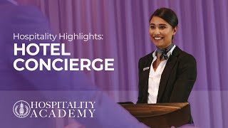 Hospitality Highlights Hotel Concierge [upl. by Elka99]