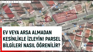 ADA PARSEL BİLGİLERİ NASIL ÖĞRENİLİR EV ALMADAN ÖNCE MUTLAKA İZLEYİN [upl. by Lohman]