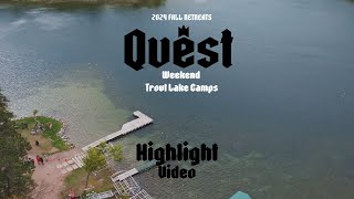 Trout Lake Camps  Fall Retreats  Quest  2024 Highlight Video [upl. by Rosenfeld]