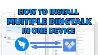 How to install Multiple DINGTALK on Android phone [upl. by Nomihs]