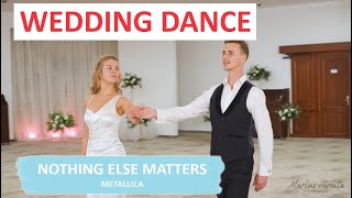 Metallica  Nothing Else Matters  Your First Dance  Viennese Waltz  Wedding Choreography [upl. by Reni]