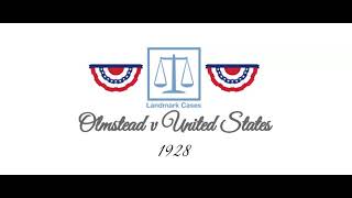 Olmstead v United States 1928 [upl. by Ybok]