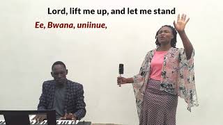 Mbele Ninaendelea Ee Bwana Uniinue  Higher Ground [upl. by Ellerred175]