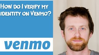 How do I verify my identity on Venmo [upl. by Dodie]