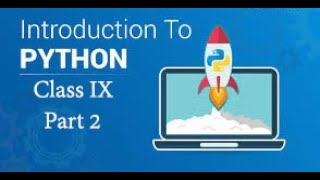 Introduction to Python Part 2 Class IX CBSE 417 Artificial Intelligence [upl. by Aiyot]