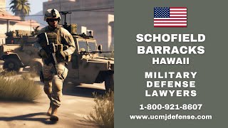 Schofield Barracks Article 120 UCMJ Military Defense Lawyers  Hawaii Court Martial Attorneys [upl. by Ahsaenat811]