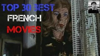 Top 30 Best French Movies [upl. by Belak]