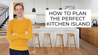 HOW TO PLAN THE PERFECT KITCHEN ISLAND [upl. by Ettenotna]