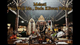 Melasti Puja Wali Buda Kliwon Pahang  Ida Bhatara Ratu Gede Pura Hyang Tegal Dalem Lagaan [upl. by Lseil409]