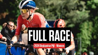 FULL RACE 2024 Brabantse Pijl  Women [upl. by Yttam]