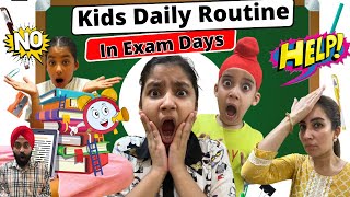 Kids Daily Routine In Exam Days  Ramneek Singh 1313  RS 1313 VLOGS [upl. by Irolam]