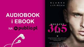 Kolejne 365 dni Blanka Lipińska Audiobook PL [upl. by Sewole30]