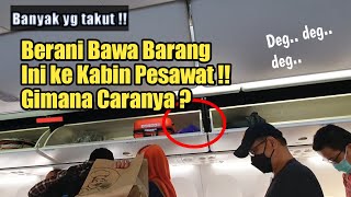 Berani Membawa Barang Terlarang ke Kabin Pesawat di Masa PPKM Bagaimana Caranya [upl. by Winnifred]