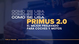 Descubre cómo utilizar el mejor prelavado PRIMUS 20 para coches y motos de Labocosmetica [upl. by Yntirb541]