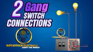 2Gang Switch Connection [upl. by Pillyhp33]