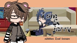 Tom amp Jerry  nibbles 2nd lesson gacha club [upl. by Auqinet]