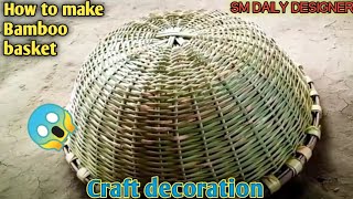 How to make Bamboo basket Craft decoration ideas easy [upl. by Holden]