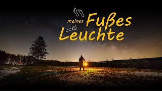 MEINES FUSSES LEUCHTE  01092024  Jakob Grundmann [upl. by Pernell]