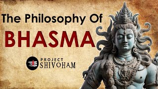 The Philosophy of BHASMA [upl. by Elyagiba]