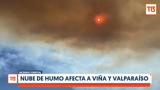 Gran nube de humo afecta a Viña y Valparaíso Incendio obligó el cierre de la Ruta 68 [upl. by Shifrah566]