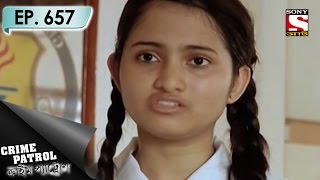 Crime Patrol  ক্রাইম প্যাট্রোল Bengali  Incite  Ep 657  9th Apr 2017 [upl. by Veriee]