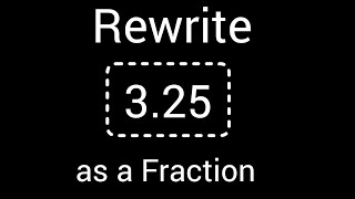 325 as a Fraction in Simplest FormHow to write 325 as a fraction in simplest form [upl. by Bolen]