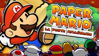 PAPER MARIO LA PORTE MILLÉNAIRE le 100 EN LIVE [upl. by Merci434]