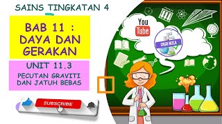 SAINS TINGKATAN 4  KSSM  BAB 11  JATUH BEBAS [upl. by Ennaxxor]