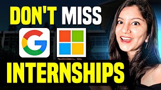 🔥 Google amp Microsoft Internships 2024 ANNOUNCED Dont Miss TOP Internships [upl. by Satterlee848]