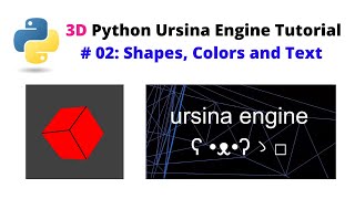 Ursina Engine – 3D Python Game Engine Tutorial  02 Shapes Colors and Text [upl. by Camfort875]