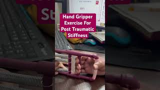 Hand Gripper Exercises For Hand Post Traumatic Stiffness shorts [upl. by Woody982]