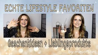 Meine absoluten Lieblinge  Lifesaver der letzten Monate I no Makeup I Geschenkideen by meloflori [upl. by Behl]