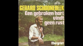 Gerard Schoonebeek – Margriet [upl. by Eecyaj]