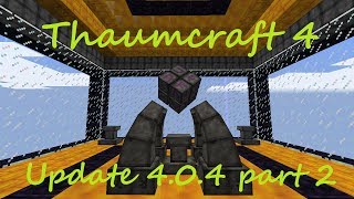 A Guide To Thaumcraft 4  Part 45  Essentia Tubes Valves and Centrifuges [upl. by Meraree]